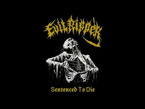 Evil Ripper - Sentenced to Die (Full EP)