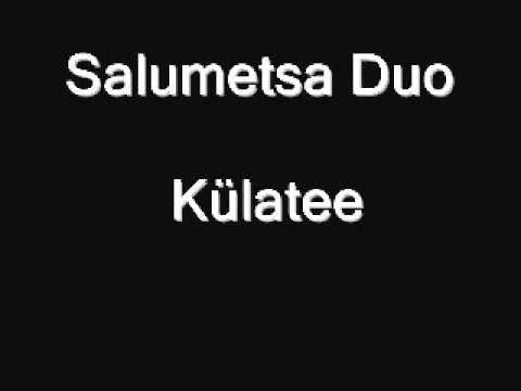 Salumetsa Duo - Külatee