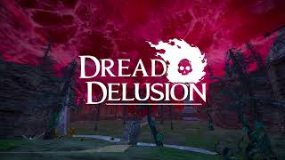Dread Delusion video 1