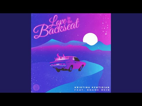 Love in the Backseat (feat. Shane Reis)