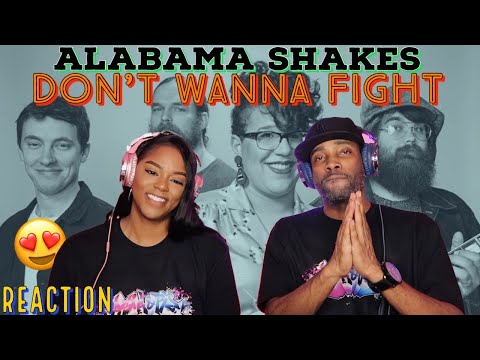 First Time Hearing Alabama Shakes - “Don't Wanna Fight” Reaction | Asia and BJ