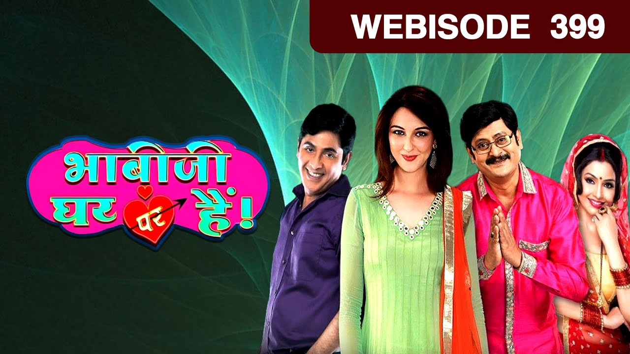 bhabhi ji ghar hai serial episode 262 bhabhi ji ghar hai serial episode 262