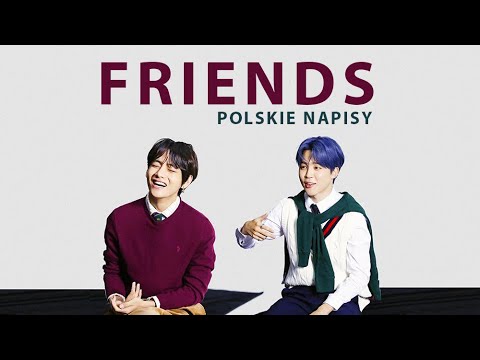 [POLSKIE NAPISY] BTS - Friends (친구) | CRUSHONYOU