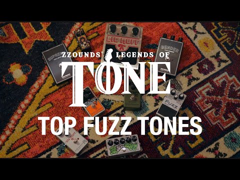 Legends of Tone: Top Fuzz Tones