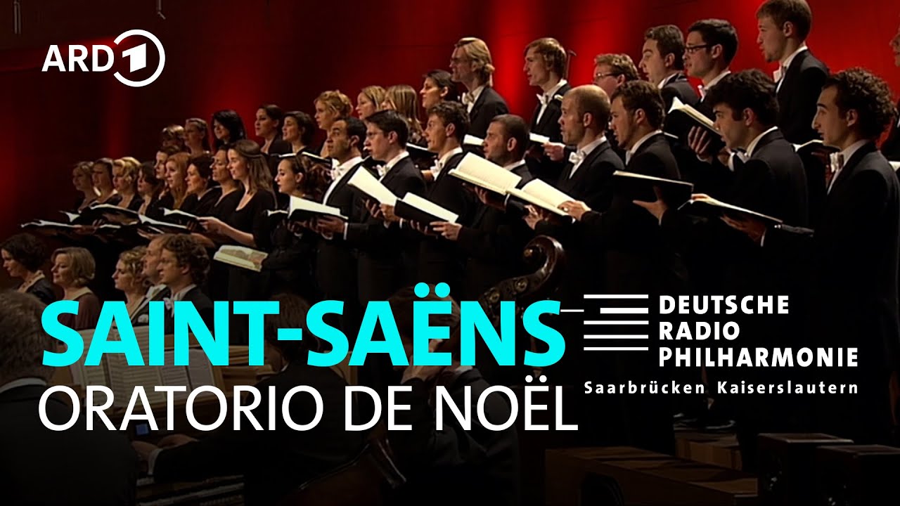 Saint-Saëns: Weihnachtsoratorium / Christoph Poppen / DRP