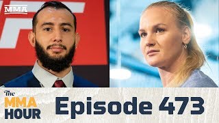The MMA Hour: Episode 473 (w/ Valentina Shevchenko, Dominick Reyes)