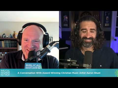 Episode 50 - Aaron Shust - A Conversation With Award-Winning Christian Music Artist Aaron Shust