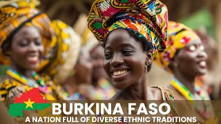 Burkina Faso's Ethnic Mosaic and Linguistic Richness
