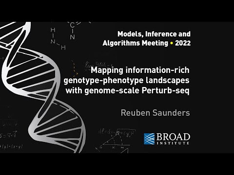 MIA: Reuben Saunders; Genome-scale Perturb-seq