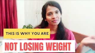 Top Weightloss mistakes you must avoid | Weightloss mistakes | How to lose weight | Ann Stephanie 