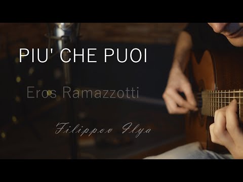 PIU CHE PUOI guitar ( Eros Ramazoti ) : Easy tabs sheet