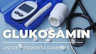 Download lagu Bolehkah Penderita Diabetes Mengonsumsi Glukosamin? mp3