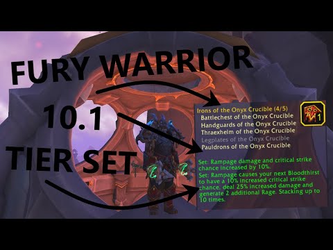FURY WARRIOR 10.1 Tier Set Bonus! | Is It BORING??