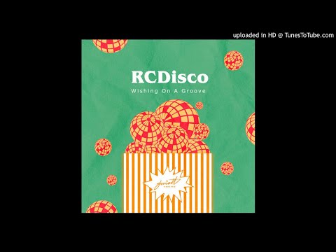 RCDisco - Feel My Groove