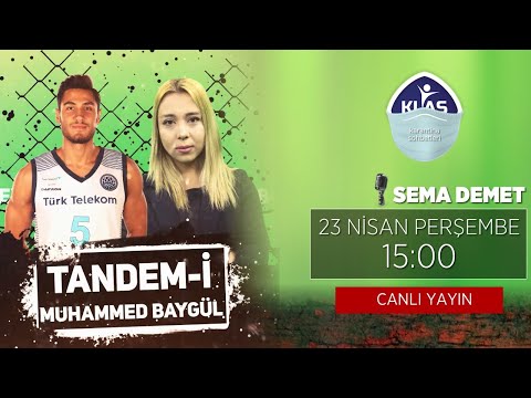 Tandem-i 53.Bölüm (Konuk: Türk Telekom Basketbolcusu Muhammed Baygül)