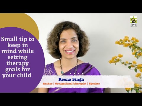 Ep 334 | Small tip to keep in mind while setting therapy goals for your child |  Reena Singh