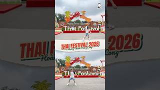 THAI FESTIVAL 2026 Lễ Hội Miễn Phí Lớn Nhất Năm Ở Hà Nội | #…