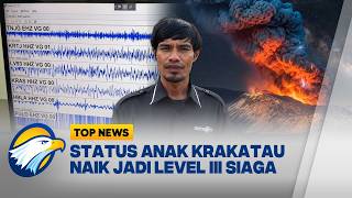 Download lagu Pantauan Terkini Erupsi Gunung Anak Krakatau Status Naik Jadi Level III Siaga - [Top News] mp3