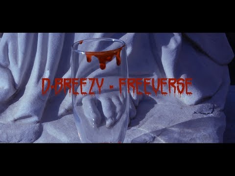 D-Breezy - Freeverse (Prod. MiiiKXY)