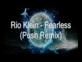 Rio Klein feat. Shelley Harland - Fearless (Push ...