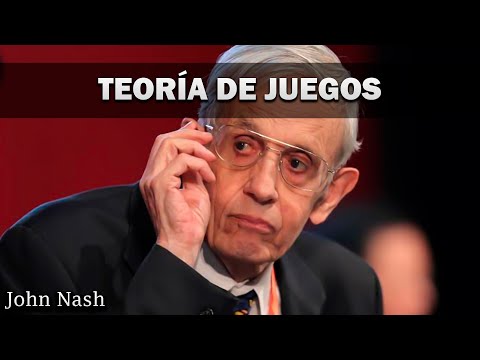 Teoría de juegos: John Nash.