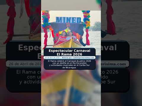 Espectacular Carnaval El Rama 2026