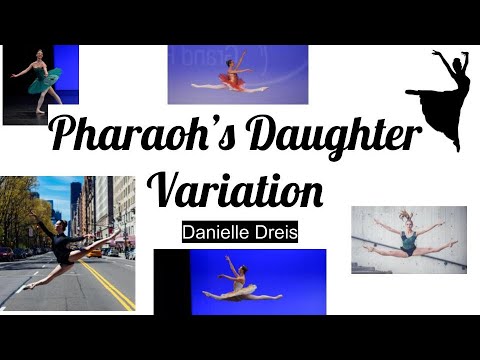 Pharaoh's Daughter Variation- Danielle Dreis