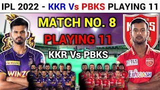 IPL 2022 Kolkata Knight Riders Vs Punjab Kings Playing 11 | IPL 2022 PBKS Vs KKR Final Playing 11