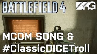 Battlefield 4 MCOM Song Easter Egg and ClassicDICETroll - Unseen