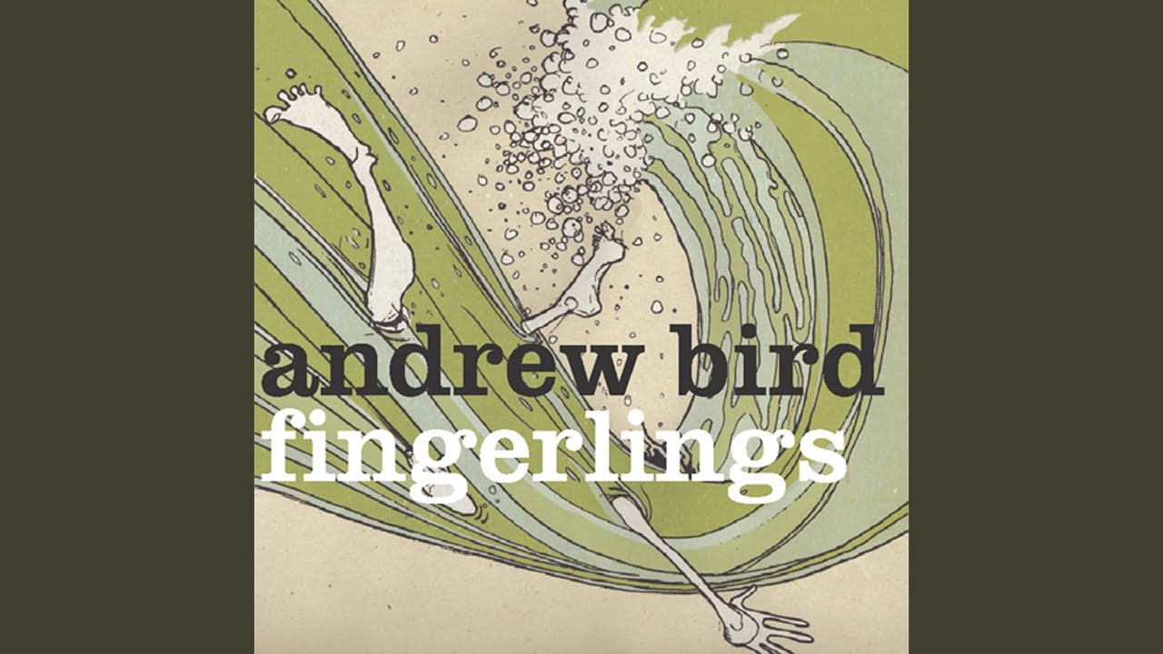 Andrew Bird - Sweetbreads