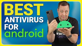 Best Antivirus for Android 2024 | Do Androids need antivirus...?