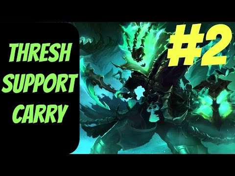 How to Carry as Thresh #2 -- Only Support to Diamond Series -- League of Legends