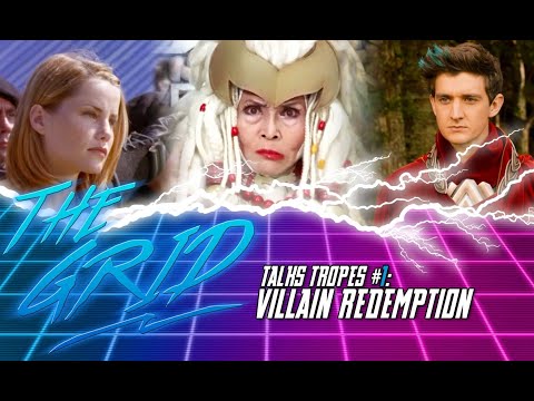 The GRID Talks Tropes #1: Villain Redemption