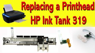 hp ink tank 319 printhead replacement | hp ink tank 319 head replacement |HP printer 319 PCB cabl