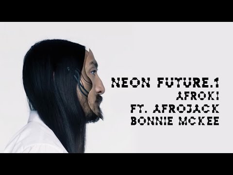 Afroki ft. Bonnie McKee - Neon Future 1 - Steve Aoki & Afrojack- POWER UP MIX