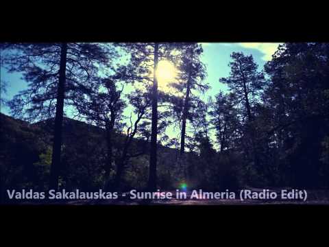 Valdas Sakalauskas - Sunrise in Almeria (Radio Edit)