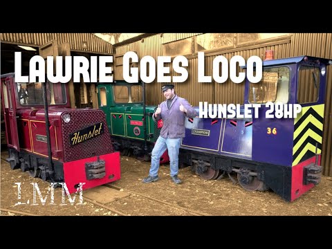 The familiar Hunselt 28hp - Lawrie Goes Loco Episode 5.