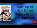 Opening To High School High 1998 DVD 2004 Reprint