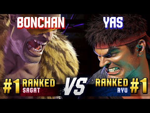 SF6 ▰ BONCHAN (#1 Ranked Sagat) vs YAS (#1 Ranked Ryu) ▰ High Level Gameplay