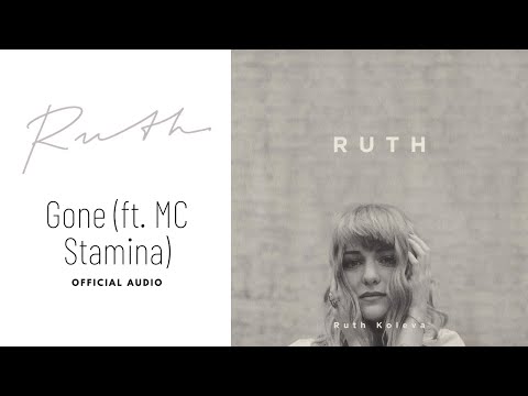 Ruth Koleva - Gone ft. Stamina MC (Official Audio)