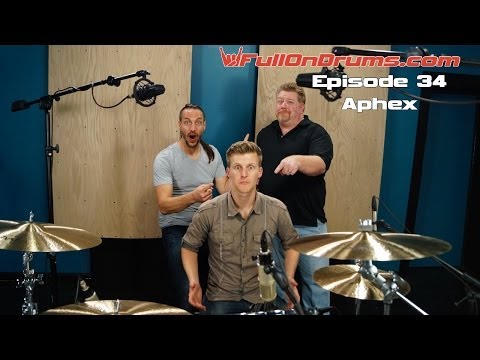 FullOnDrums.com ep34 - Aphex