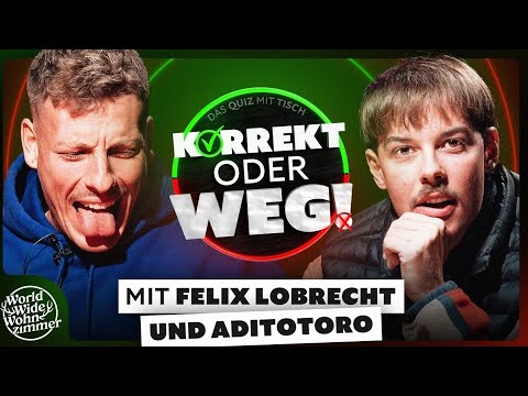 KORREKT oder WEG! (mit Felix Lobrecht & Aditotoro)