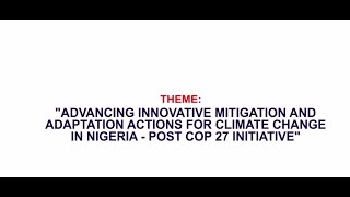 Day1: Nig Annual Climate Crises, Opportunities, Business Continuity Planning & Sustainability Summit