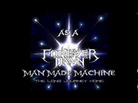 Forever Dawn - Man Made Machine (lyrics)