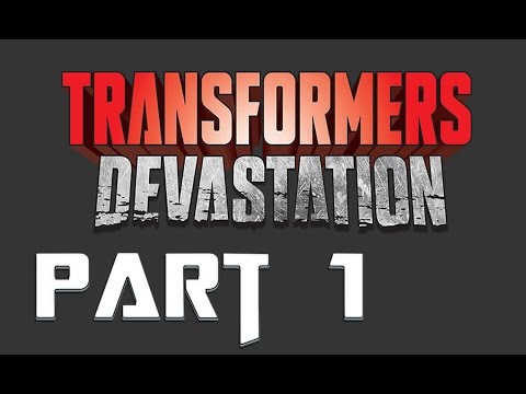 Let's play Transformers Devastation PC Gameplay Walkthrough Part 1 (1080p)