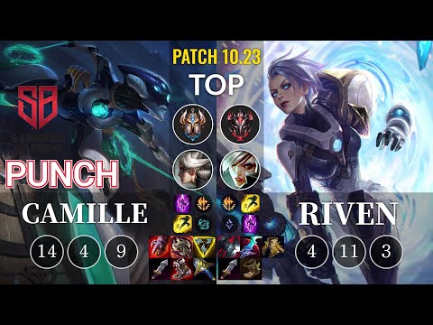SB Punch Camille vs Riven Top - KR Patch 10.23