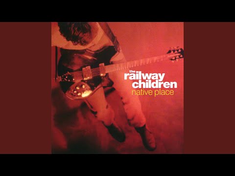 Native Place - The Railway Children
