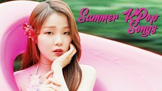 🌞 Summer KPop Songs 🌞