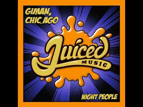 Giman, Chic_Ago - Night People (Original Mix)