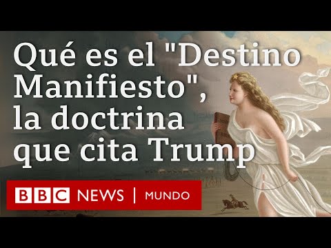 Destino Manifiesto: la doctrina citada por Trump por la que EE.UU. se ve como una "nación elegida"